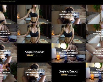 superstarxx — 21 minute Chaturbate female cam show recording, 1080p, Jul 6, 2019