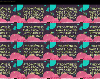 pyrowayne — 15 minute Chaturbate female cam show recording, 720p, Jan 25, 2020
