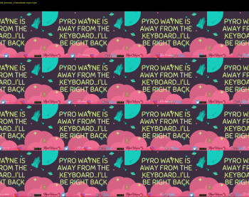 pyrowayne — 19 minute Chaturbate female cam show recording, 720p, Apr 25, 2020