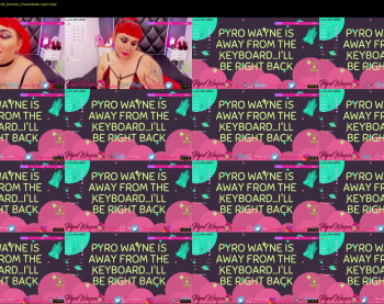 pyrowayne — 24 minute Chaturbate female cam show recording, 720p, Oct 16, 2020