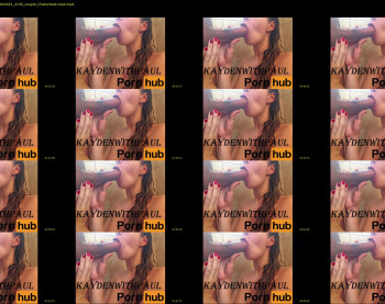 kaydenwithpaul — 5 minute Chaturbate couple cam show recording, 1080p, Apr 27, 2021