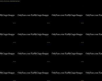 eatmygingersnapps — 6 minute Chaturbate female cam show recording, 1080p, Feb 13, 2022