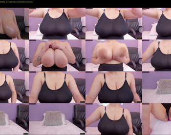 big_tits_in_your_face — 45 minute Chaturbate female cam show recording, 720p, May 7, 2022