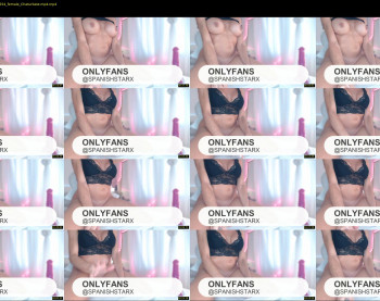 spanishstar — 6 minute Chaturbate female cam show recording, 720p, Sep 15, 2022
