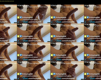 chuckg600 — 18 minute Chaturbate male cam show recording, 480p, Oct 12, 2023