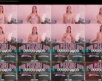 dub_pleasure_dub — 6 minute Chaturbate couple cam show recording, 720p, Aug 24, 2025